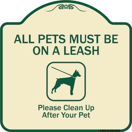 Designer Series-All Pets Must Be On A Leash Please Clean Up After Your Pet